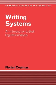 Writing Systems - Coulmas, Florian