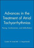 Advances in the Treatment of Atrial Tachyarrhythmias