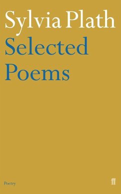 Selected Poems of Sylvia Plath - Plath, Sylvia