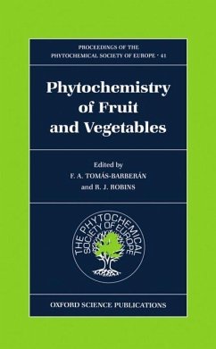 Phytochemistry of Fruit and Vegetables - Tomás-Barberán, F. A. / Robins, R. J. (eds.)