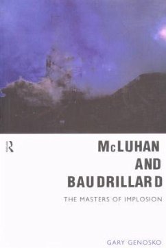 McLuhan and Baudrillard - Genosko, Gary