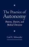 The Practice of Autonomy The Practice of Autonomy