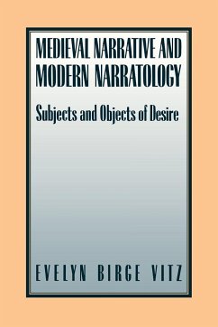 Medieval Narratives and Modern Narratology - Vitz, Evelyn Birge