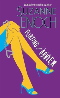 Flirting with Danger - Enoch, Suzanne