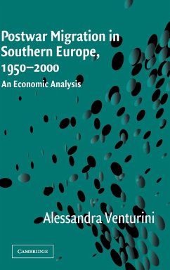 Postwar Migration in Southern Europe, 1950-2000 - Venturini, Alessandra