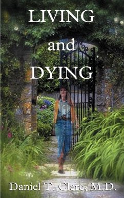 Living and Dying - Clerc, Daniel T.