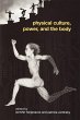 Physical Culture, Power, and the Body - Bild 1