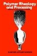 Polymer Rheology and Processing - Bild 1