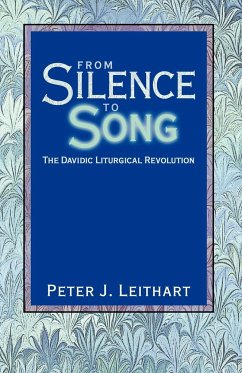 From Silence to Song - Leithart, Peter J.