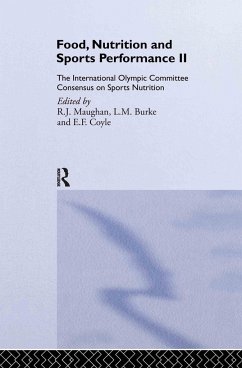 Food, Nutrition and Sports Performance II - Maughan, R J / Burke, L M / Coyle, E F (eds.)