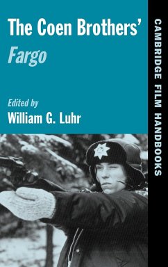 The Coen Brothers' Fargo - Luhr, William G. (ed.)