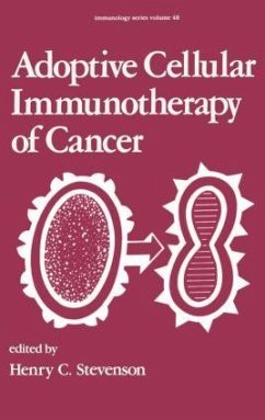 Adoptive Cellular Immunotherapy of Cancer - Stevenson, H C