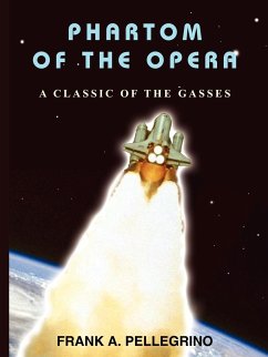 PHARTOM OF THE OPERA - Pellegrino, Frank A.