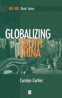 Globalizing South China - Cartier, Carolyn