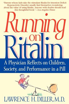 Running on Ritalin - Diller, Lawrence H.