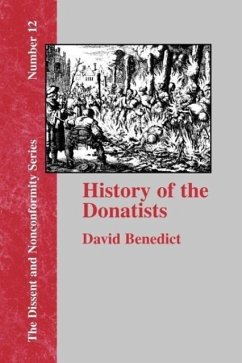 History of the Donatists - Benedict, David