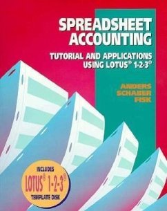 Spreadsheet Accounting: Tutorial and Applications Using Lotus 1-2-3 - Anders, Gregory