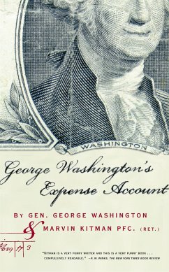 George Washington's Expense Account - Kitman, Marvin