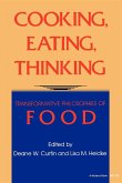 Cooking, Eating, Thinking Cooking, Eating, Thinking