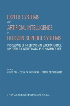Expert Systems and Artificial Intelligence in Decision Support Systems - Sol, Henk G. / Takkenberg, Cees A.Th. / de Vries Robb‚, Pieter F. (Hgg.)