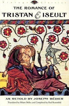 The Romance of Tristan and Iseult - Bédier, Joseph