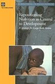 Repositioning Nutrition as Central to Development: A Strategy for Large Scale Action