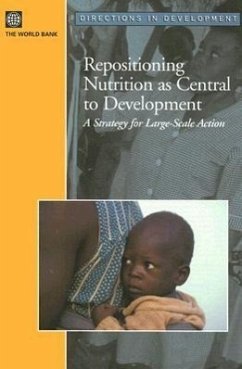 Repositioning Nutrition as Central to Development: A Strategy for Large Scale Action - World Bank