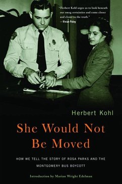 She Would Not Be Moved - Kohl, Herbert R; Brown, Cynthia Stokes
