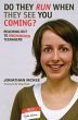 Do They Run When They See You Coming? - Bild 1
