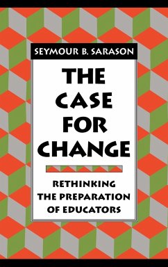 The Case for Change - Sarason, Seymour B