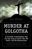 Murder at Golgotha