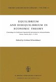 Equilibrium and Disequilibrium in Economic Theory