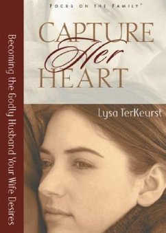 Capture Her Heart - Terkeurst, Lysa