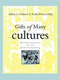 Gifts of Many Cultures