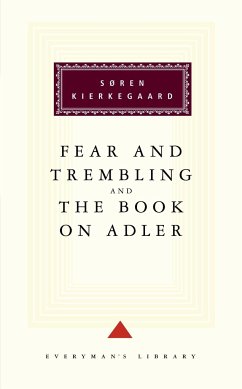 Fear and Trembling and the Book on Adler: Introduction by George Steiner - Eremita, Victor