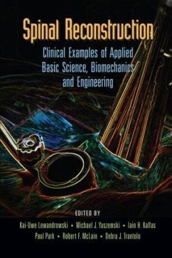 Spinal Reconstruction - Lewandrowski, Kai-Uwe / Yaszemski, Michael J. / Kalfas, Iain / Park, Paul / McLain, Robert F. (eds.)