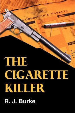 The Cigarette Killer - Burke, R. J.