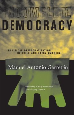 Incomplete Democracy - Garretón, Manuel Antonio