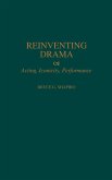 Reinventing Drama