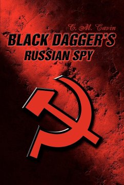 Black Dagger's Russian Spy - Cavin, C. M.