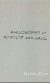 Philosophy of Science and Race