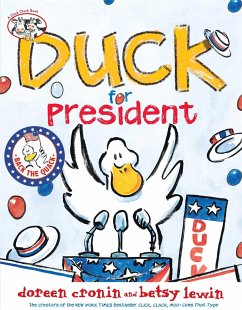 Duck for President - Cronin, Doreen