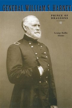 General William S. Harney - Adams, George Rollie