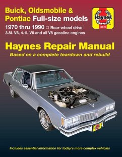 Buick, Oldsmobile & Pontiac Full-Size 1970-90 - Haynes Publishing