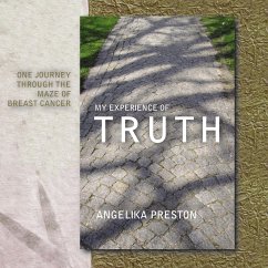 My Experience of Truth - Preston, Angelika