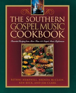 The Southern Gospel Music Cookbook - Hemphill, Bethni; McClain, Brenda