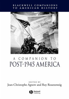 A Companion to Post-1945 America - AGNEW, JEAN CHRISTOPHE