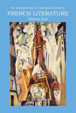 An Introduction to Twentieth-Century French Literature - Best, Victoria