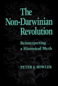 The Non-Darwinian Revolution - Bowler, Peter J.