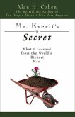 Mr. Everit's Secret